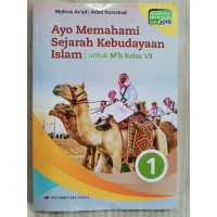 Image of Ayo Memahami Sejarah Kebudayaan Islam untuk MTS Kelas 7