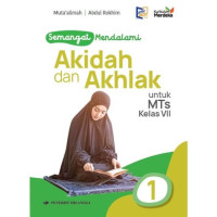 Image of Semangat Mendalami Akidah dan Akhlaq kelas 7